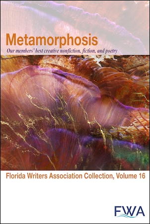 Florida Writers Collection V 16: Metamorphosis